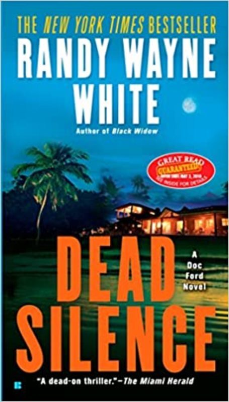 Book cover for "Dead Silence" by Randy Wayne White