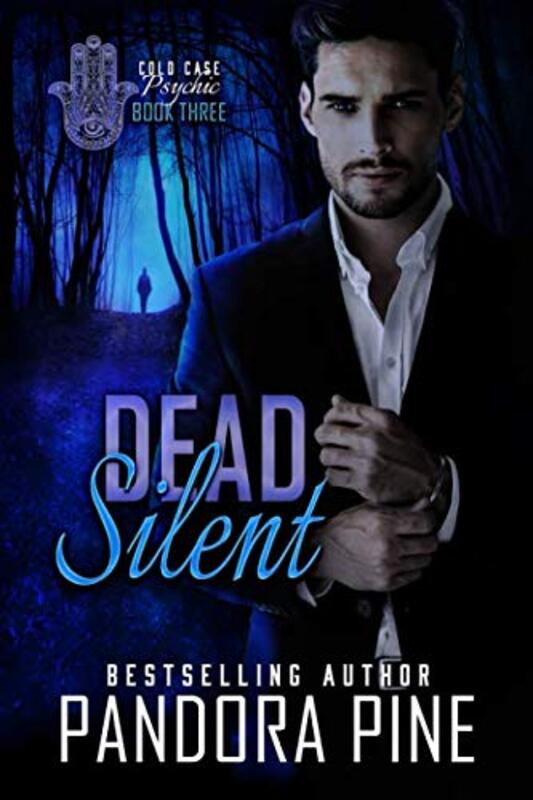 Book cover for "Dead Silent" by Pandora Pine