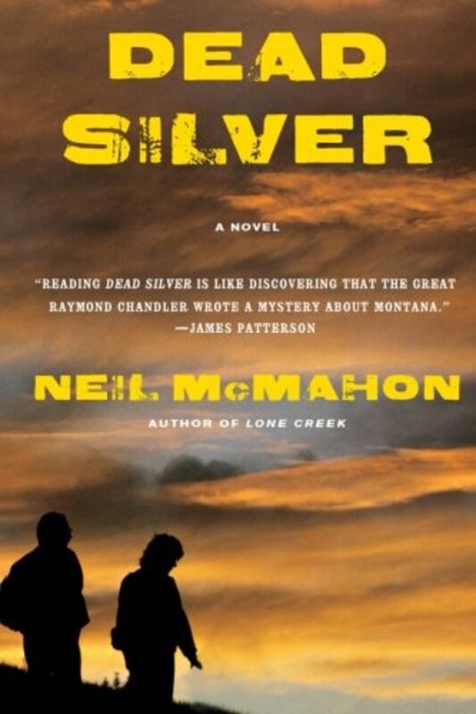 Book cover for "Dead Silver" by Neil McMahon