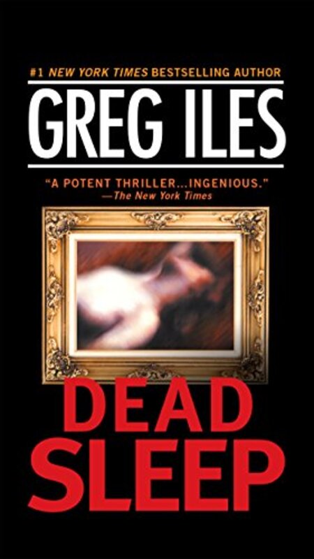 Book cover for "Dead Sleep" by Greg Iles
