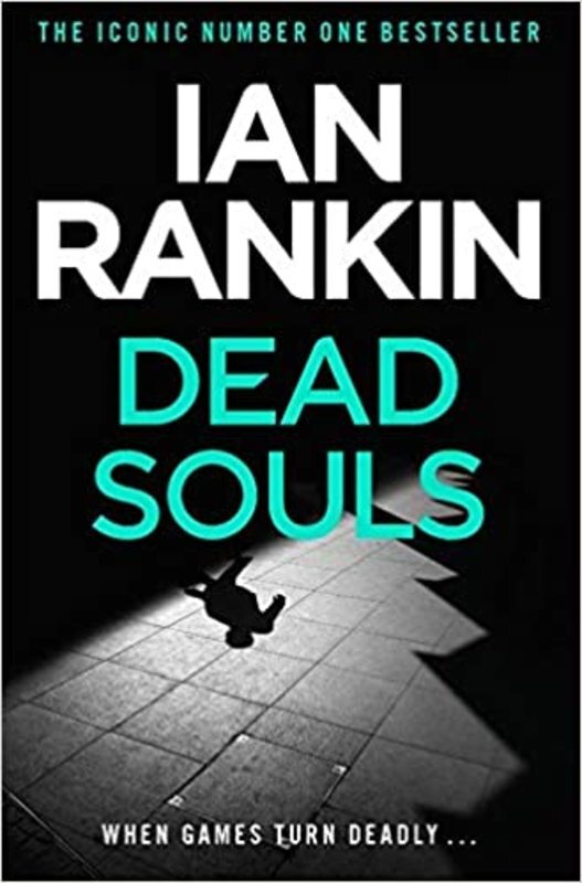Book cover for "Dead Souls" by Ian Rankin