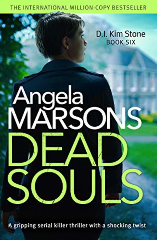 Book cover for "Dead Souls" by Angela Marsons