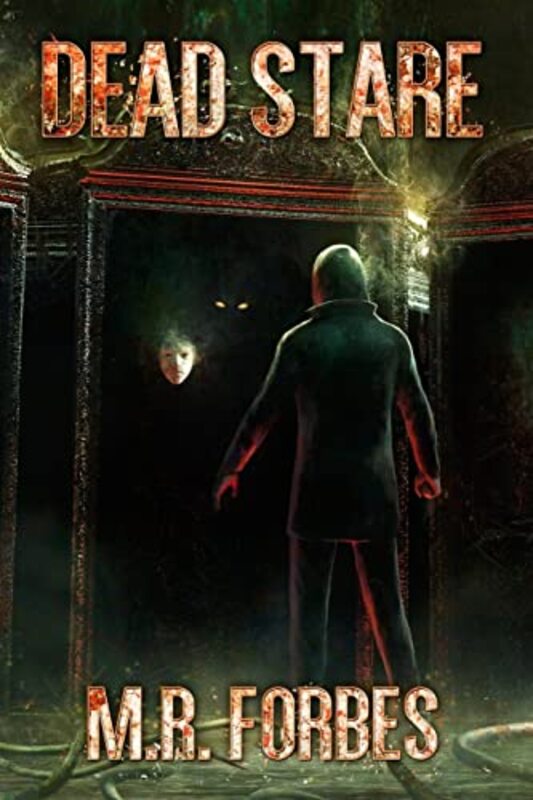 Book cover for "Dead Stare" by MR Forbes
