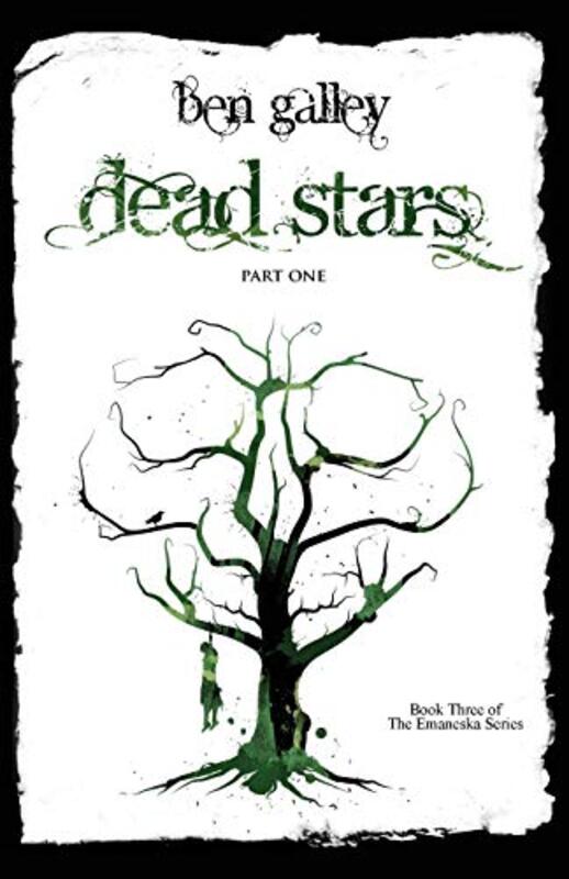 Book cover for "Dead Stars - Part One" by Ben Galley