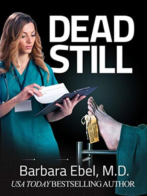 Book cover for "Dead Still" by Barbara Ebel