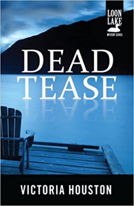 Book cover for "Dead Tease" by Victoria Houston