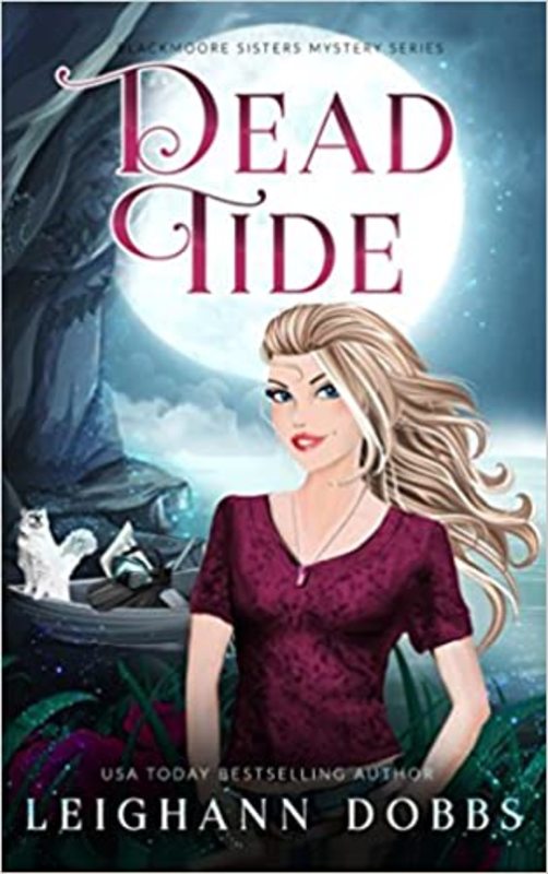 Book cover for "Dead Tide" by Leighann Dobbs