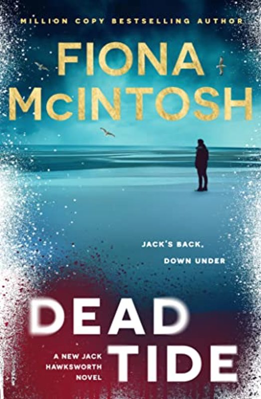Book cover for "Dead Tide" by Fiona McIntosh