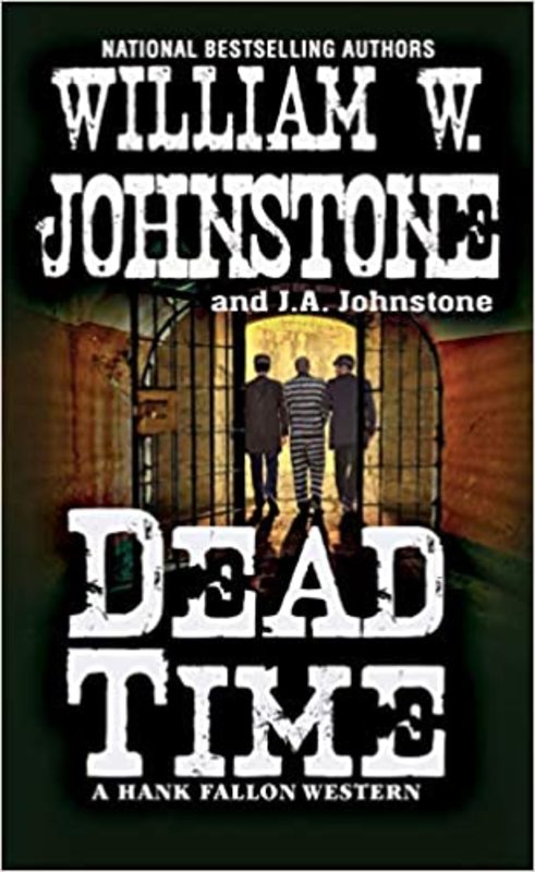 Book cover for "Dead Time" by J A Johnstone