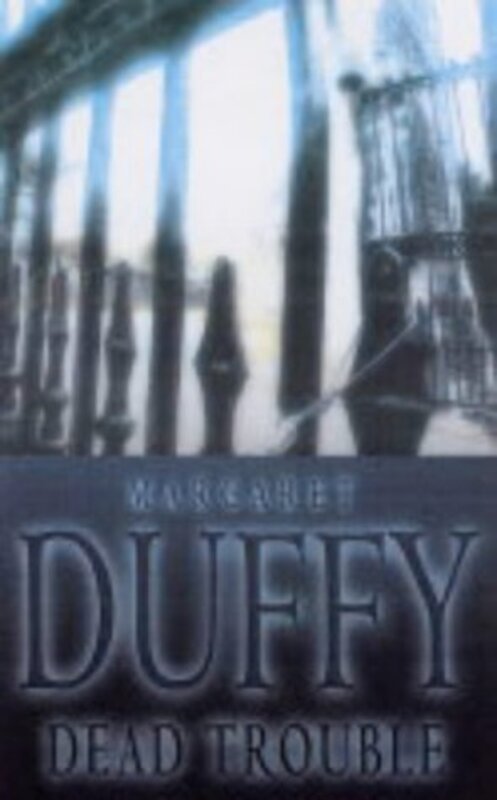 Book cover for "Dead Trouble" by Margaret Duffy