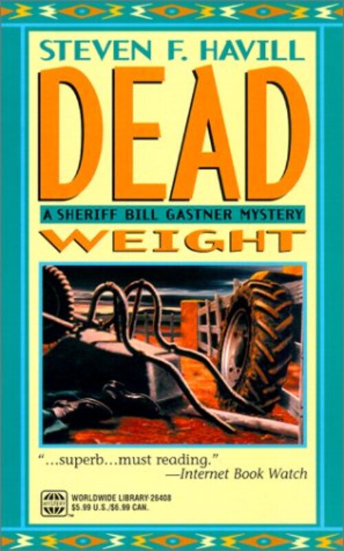 Book cover for "Dead Weight" by Steven F Havill