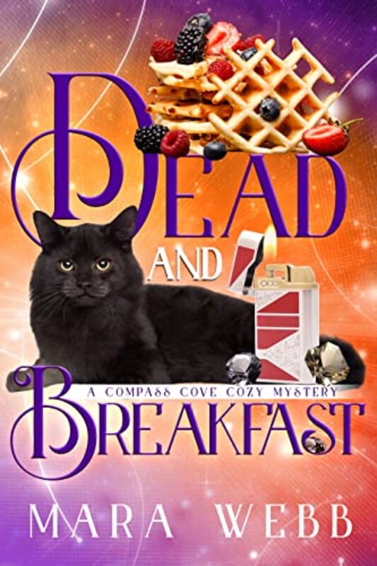 Book cover for "Dead and Breakfast" by Mara Webb