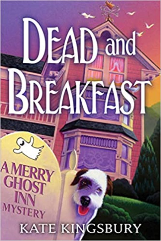 Book cover for "Dead and Breakfast" by Kate Kingsbury
