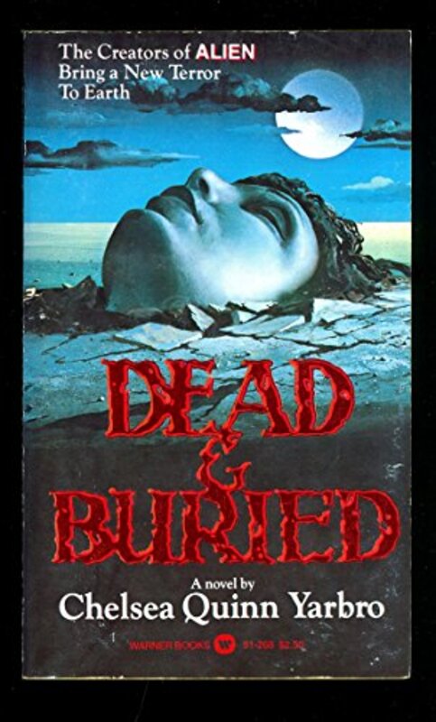 Book cover for "Dead and Buried" by Chelsea Quinn Yarbro