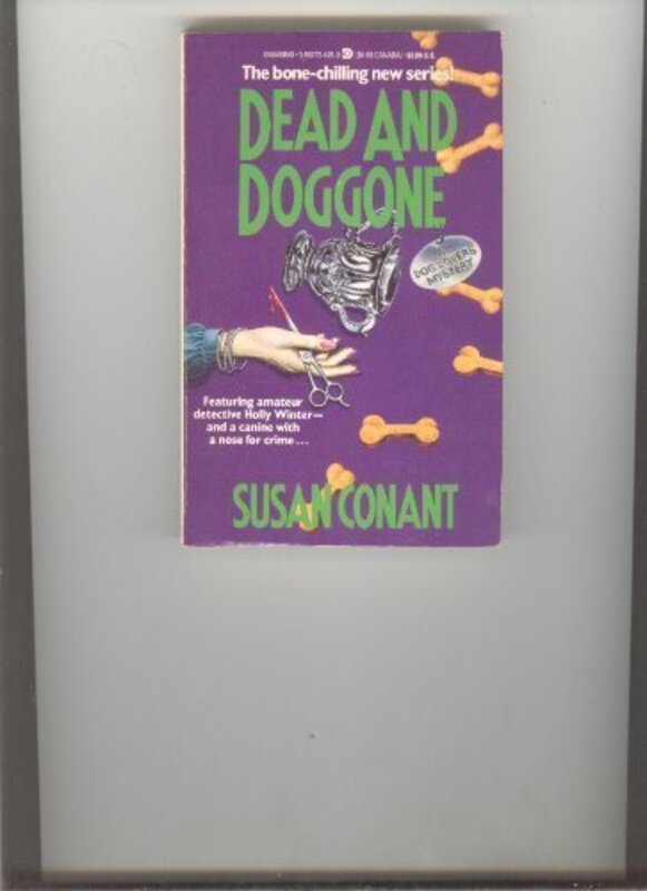 Book cover for "Dead and Doggone" by Susan Conant