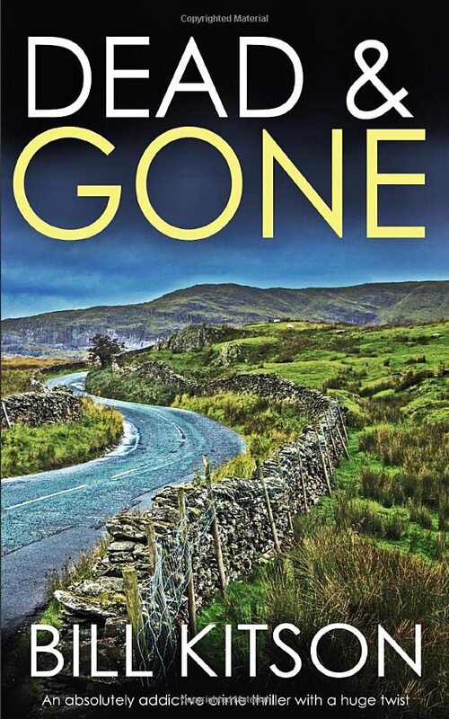 Book cover for "Dead and Gone" by Bill Kitson
