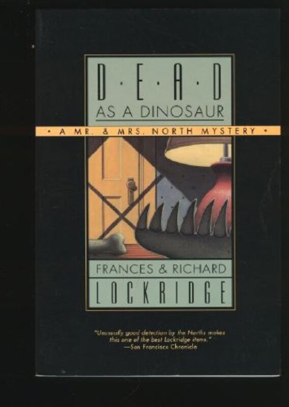 Book cover for "Dead as a Dinosaur" by Richard and Frances Lockridge