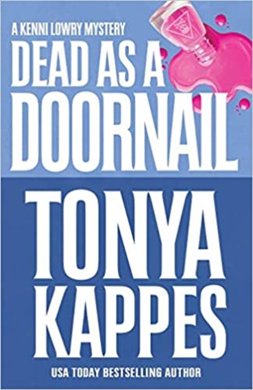 Book cover for "Dead as a Doornail" by Tonya Kappes