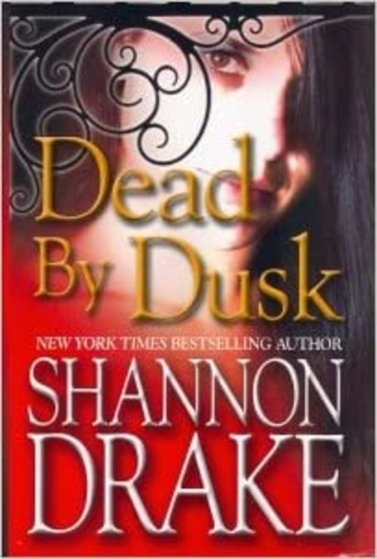 Book cover for "Dead by Dusk" by Shannon Drake