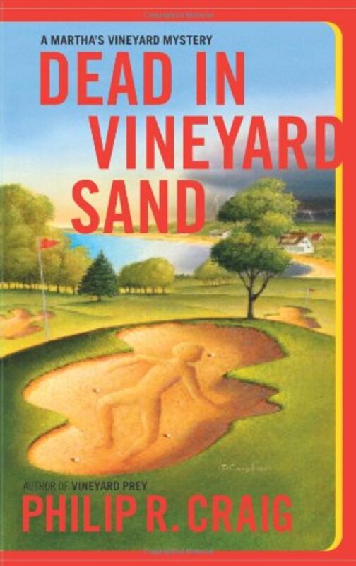 Book cover for "Dead in Vineyard Sand" by Philip R Craig