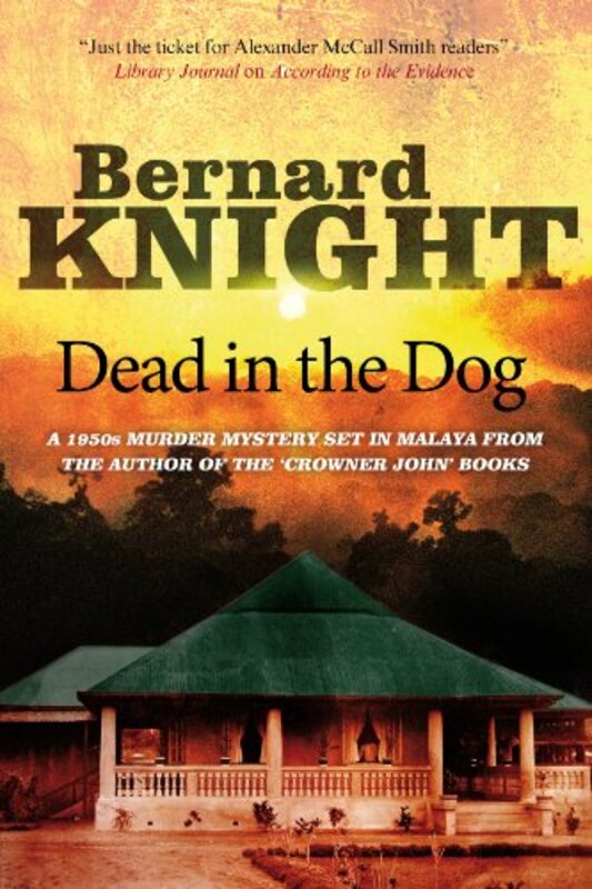Book cover for "Dead in the Dog" by Bernard Knight