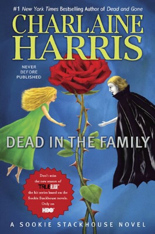 Book cover for "Dead in the Family" by Charlaine Harris Schulz