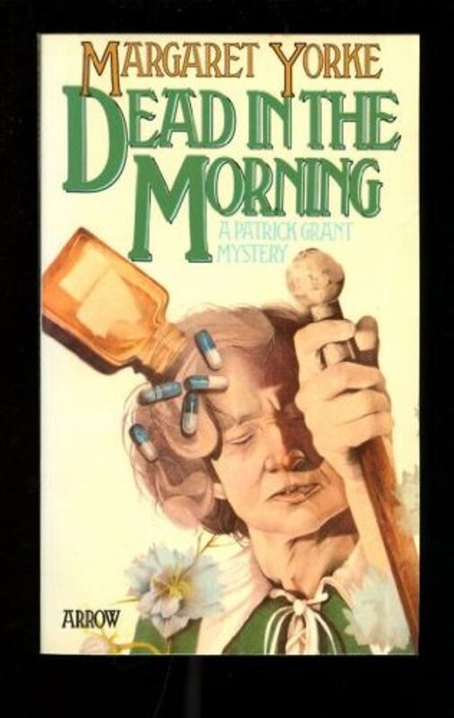 Book cover for "Dead in the Morning" by Margaret Yorke