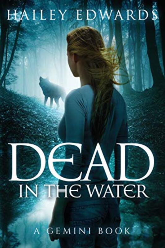 Book cover for "Dead in the Water" by Hailey Edwards