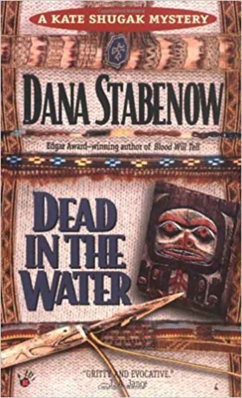 Book cover for "Dead in the Water" by Dana Stabenow