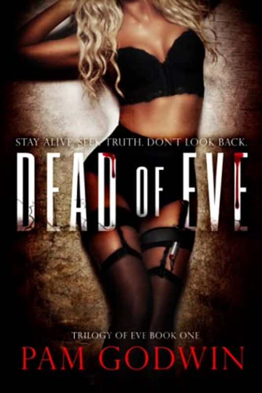 Book cover for "Dead of Eve" by Pam Godwin