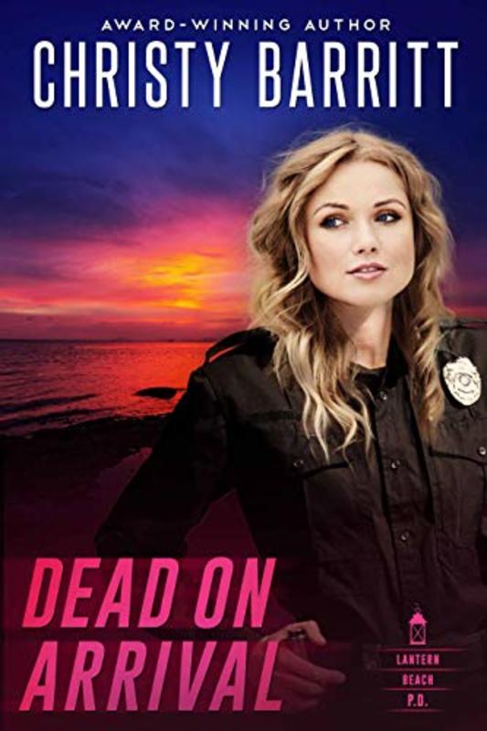 Book cover for "Dead on Arrival" by Christy Barritt