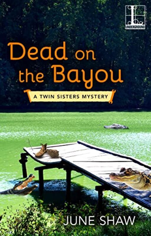 Book cover for "Dead on the Bayou" by June Shaw