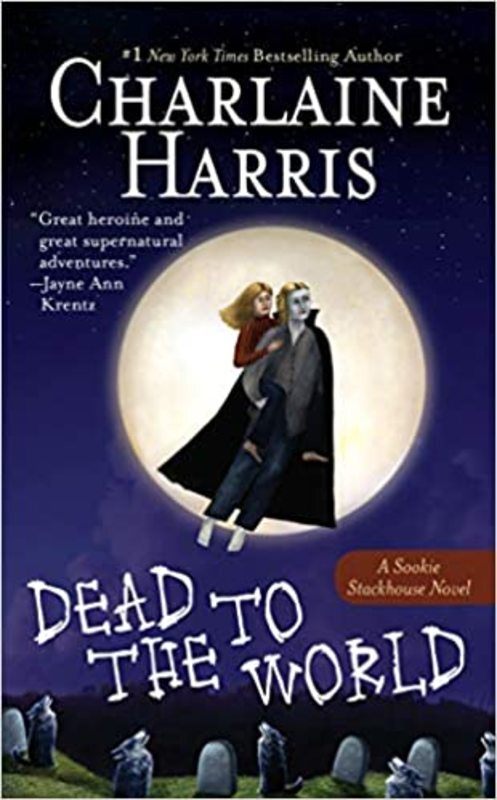 Book cover for "Dead to the World" by Charlaine Harris Schulz
