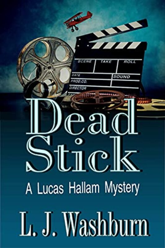 Book cover for "Dead-Stick" by Livia J Washburn