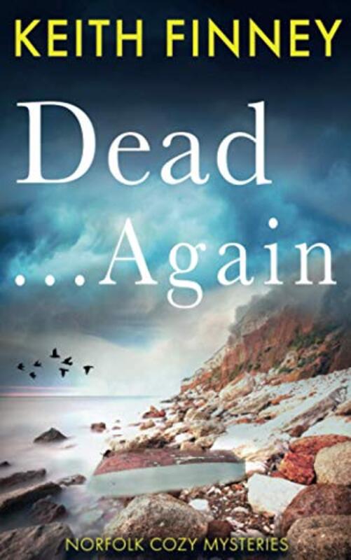 Book cover for "Dead... Again" by Keith Finney