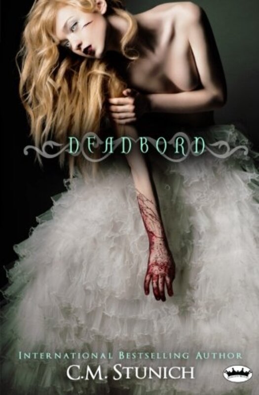 Book cover for "DeadBorn" by C M Stunich