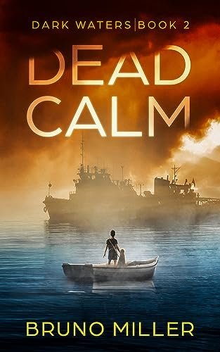 Book cover for "Dead Calm" by Bruno Miller