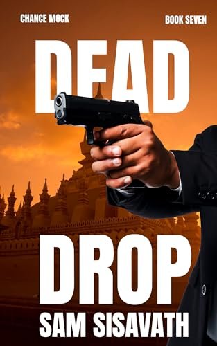 Book cover for "Dead Drop" by Sam Sisavath