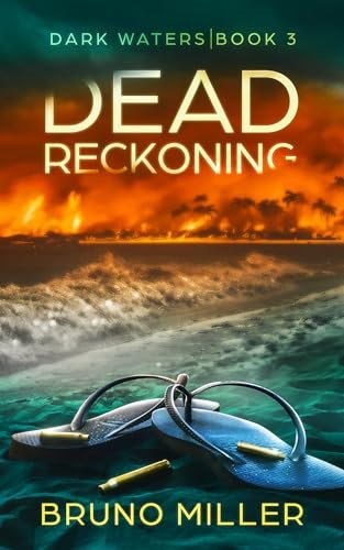 Book cover for "Dead Reckoning" by Bruno Miller