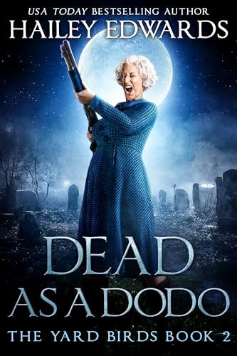 Book cover for "Dead as a Dodo" by Hailey Edwards