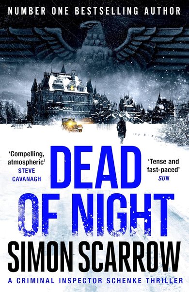 Book cover for "Dead of Night" by Simon Scarrow