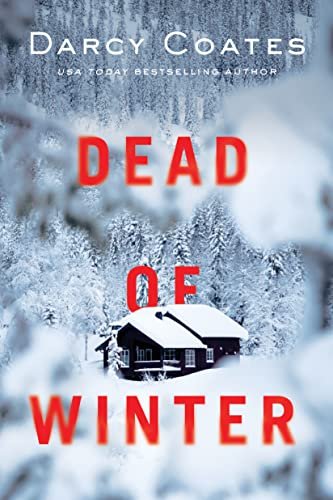 Book cover for "Dead of Winter" by Darcy Coates