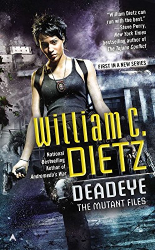 Book cover for "Deadeye" by William C Dietz