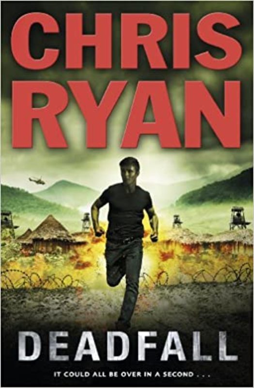 Book cover for "Deadfall" by Chris Ryan