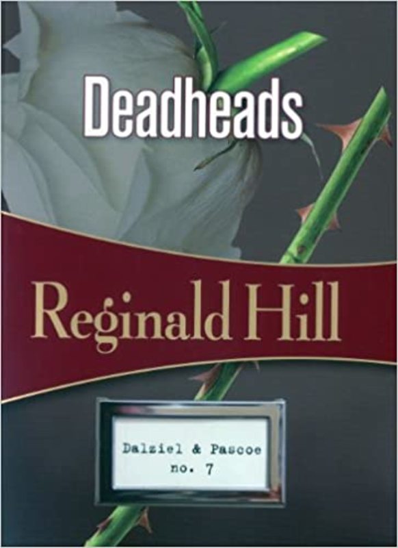 Book cover for "Deadheads" by Reginald Hill