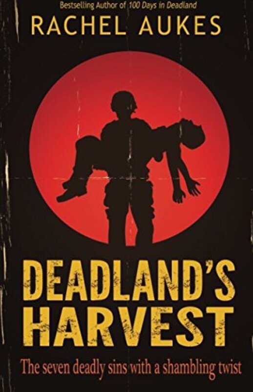Book cover for "Deadland's Harvest" by Rachel Aukes