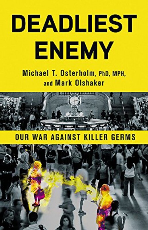 Book cover for "Deadliest Enemy" by Mark Olshaker