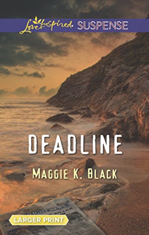 Book cover for "Deadline" by Maggie K Black