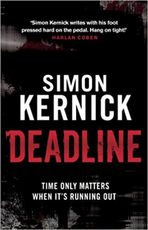 Book cover for "Deadline" by Simon Kernick