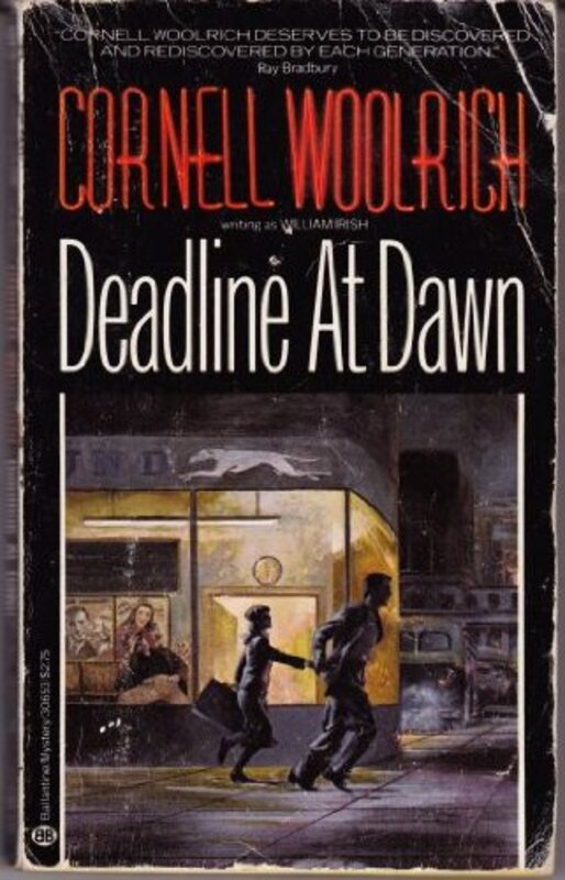 Book cover for "Deadline at Dawn" by Cornell Woolrich